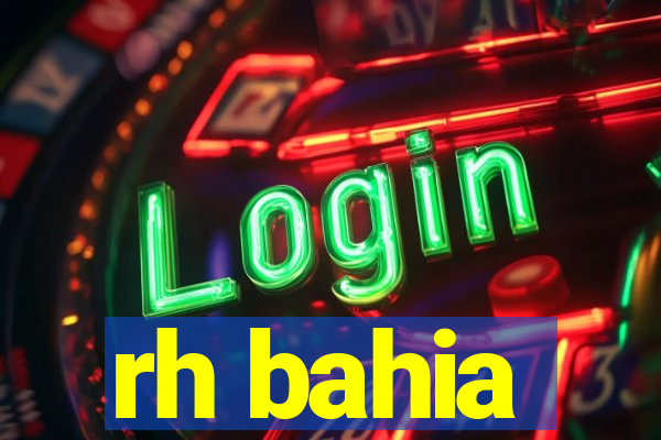rh bahia